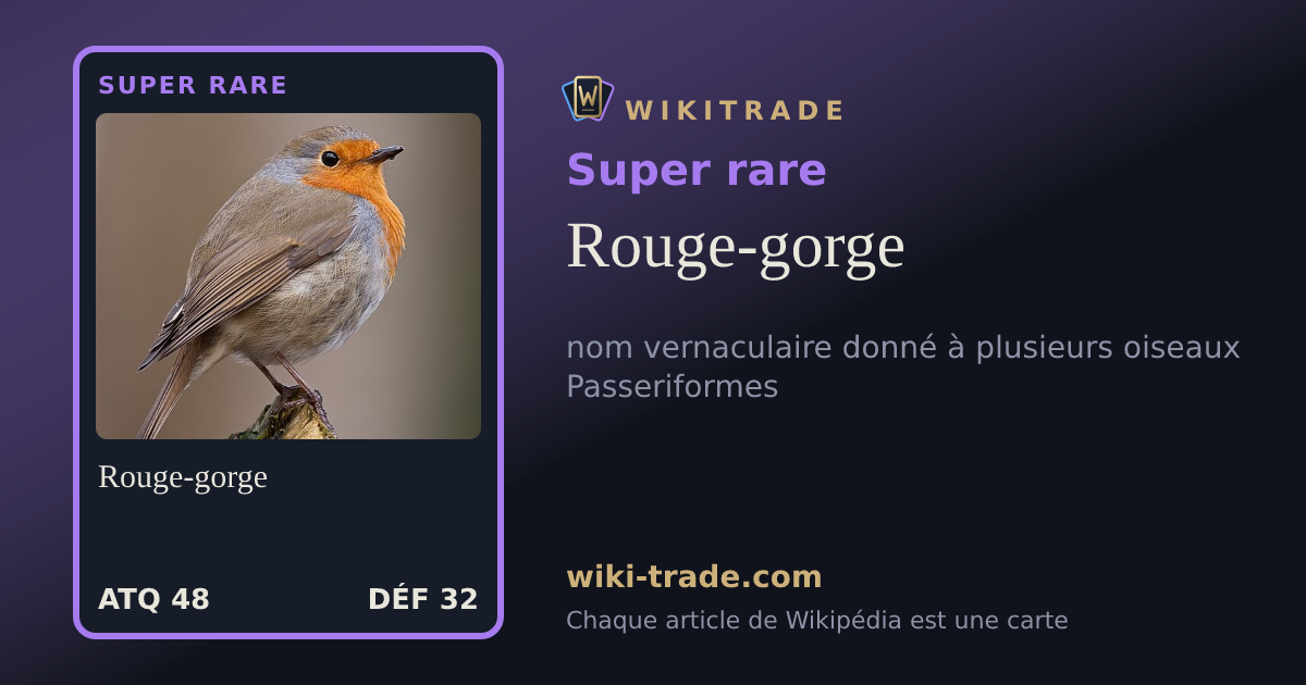 Rouge-gorge — carte Super rare