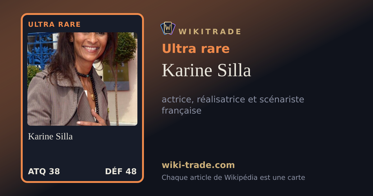 Karine Silla — carte Ultra rare