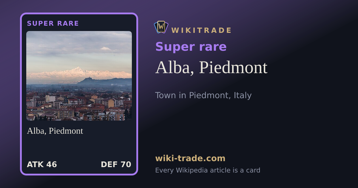 Alba, Piedmont — Super rare card