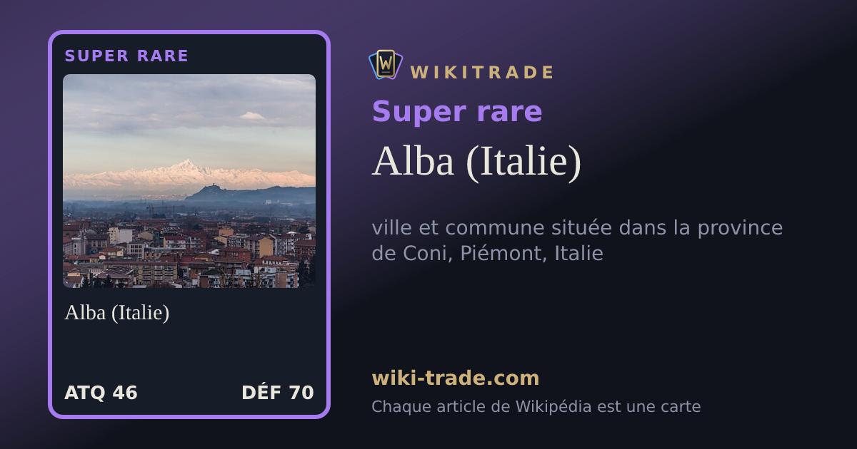 Alba (Italie) — carte Super rare