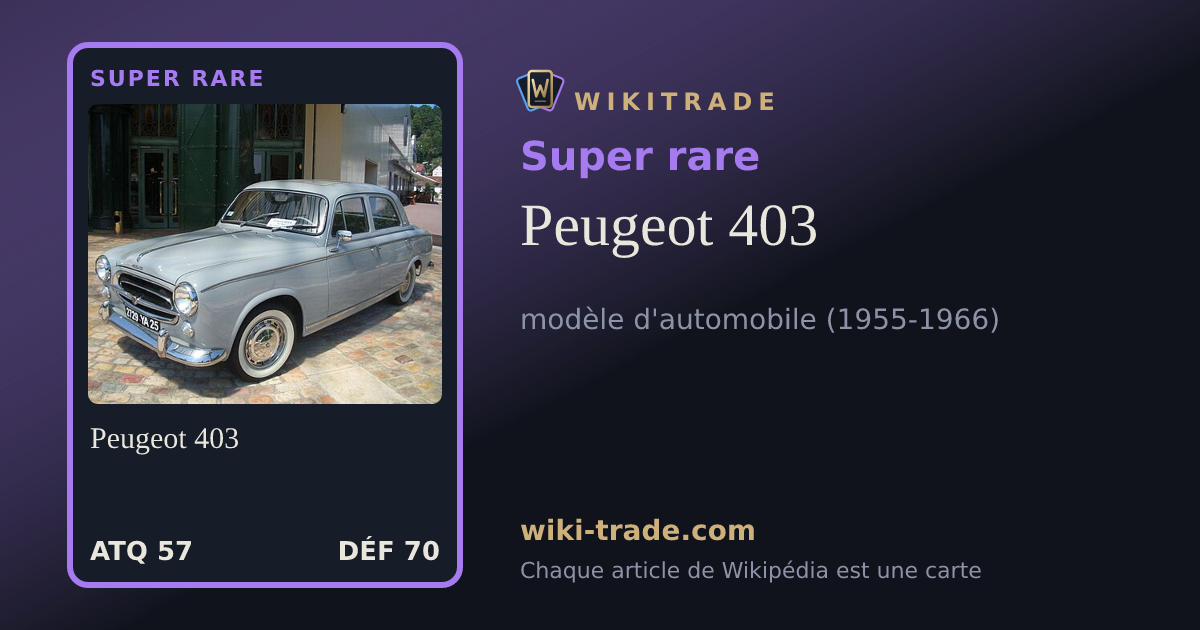 Peugeot 403 — carte Super rare