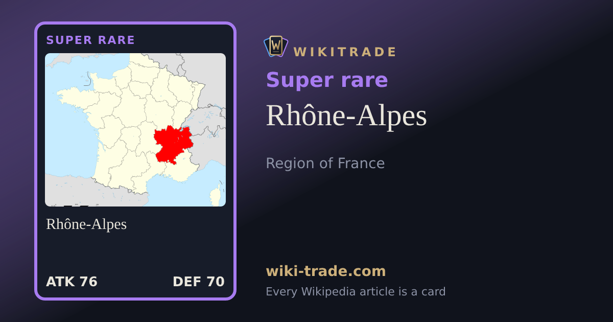 Rhône-Alpes — Super rare card