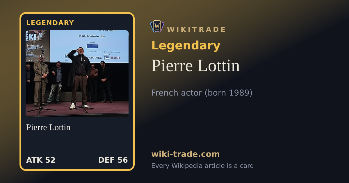 Pierre Lottin — Legendary card