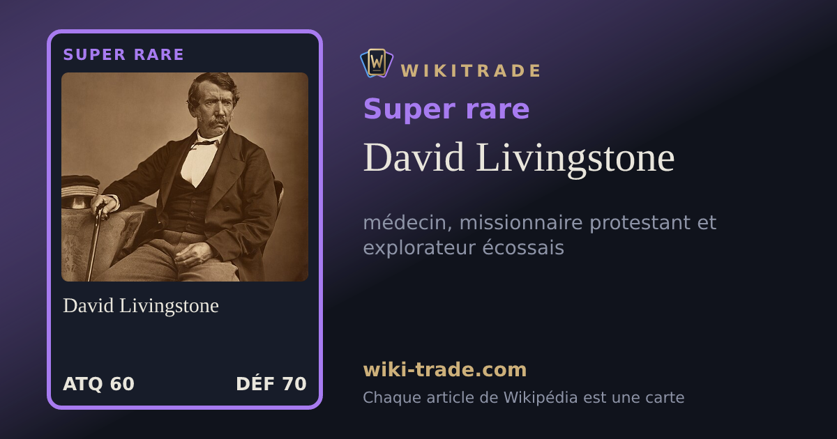 David Livingstone — carte Super rare