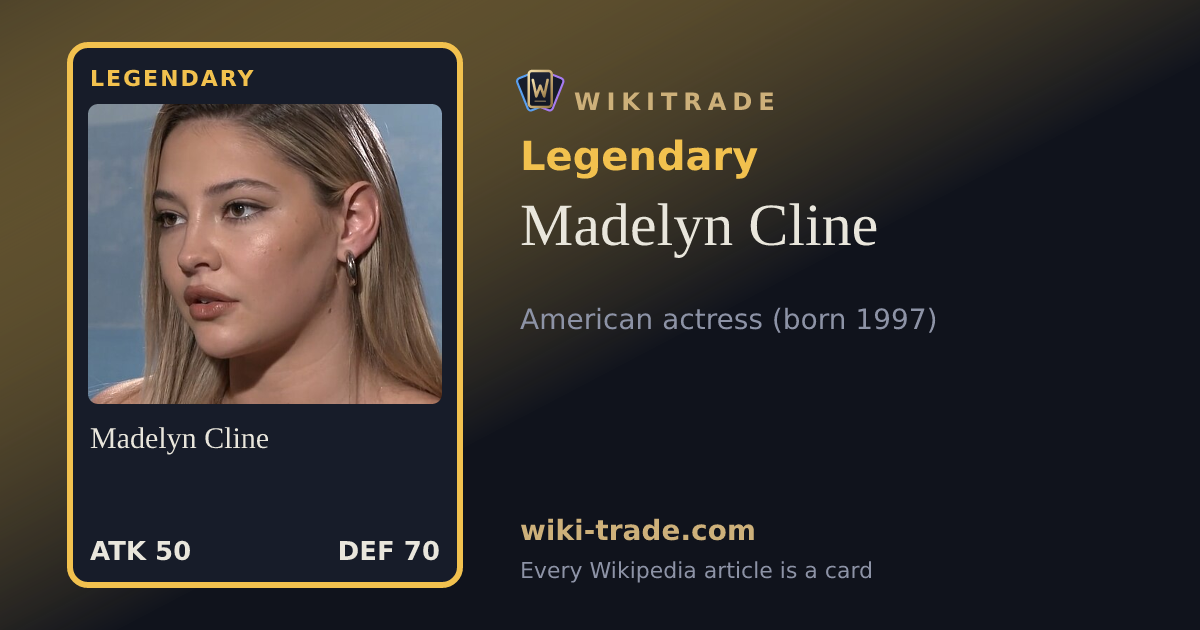 Madelyn Cline — Legendary card