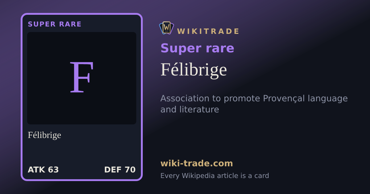 Félibrige — Super rare card