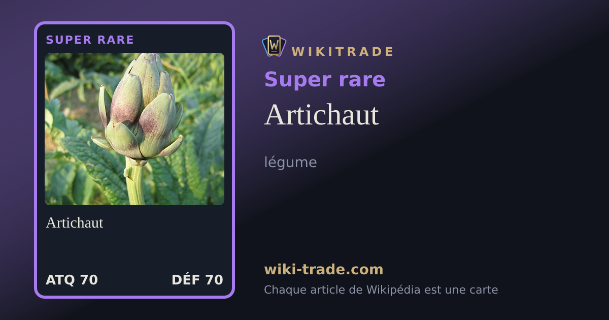 Artichaut — carte Super rare
