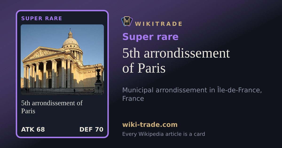5th arrondissement of Paris — Super rare card