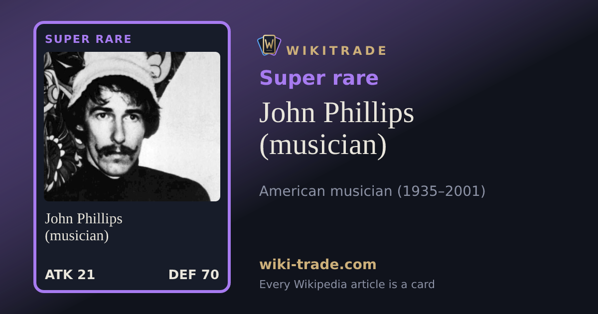 John Phillips (musician) — Super rare card