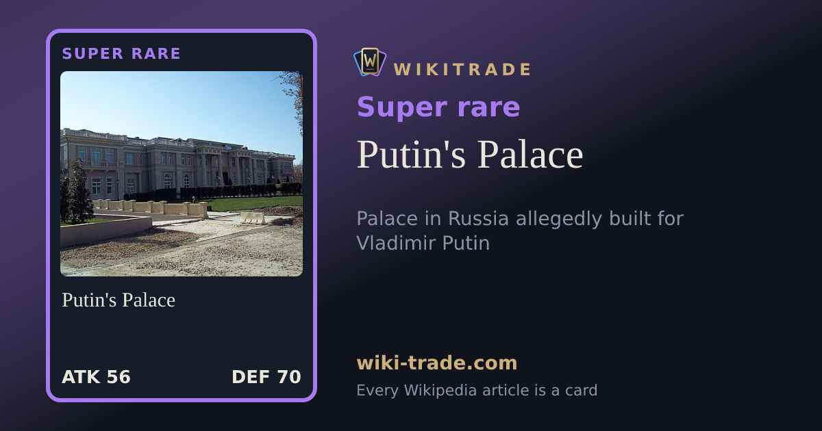 Putin's Palace — Super rare card