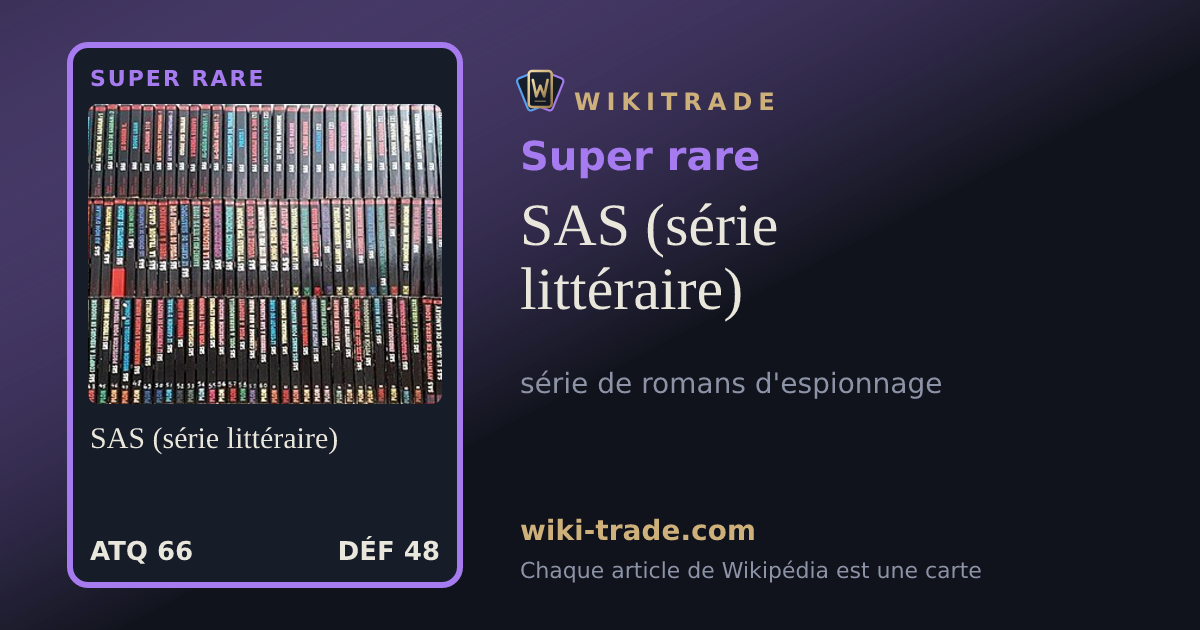 SAS (série littéraire) — carte Super rare