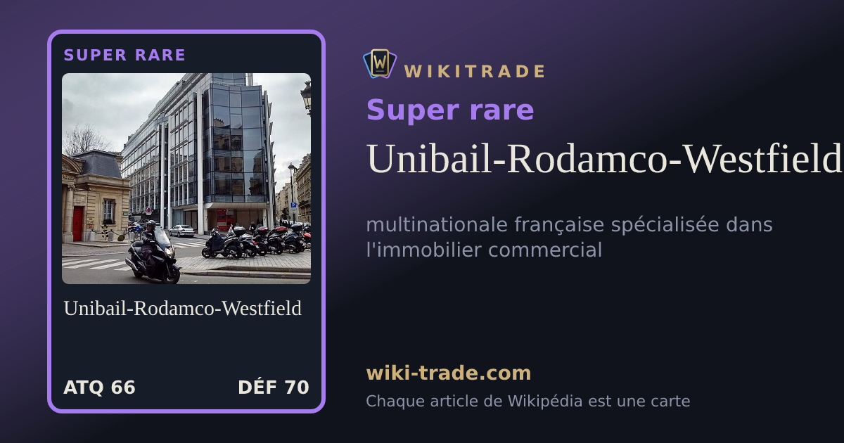 Unibail-Rodamco-Westfield — carte Super rare