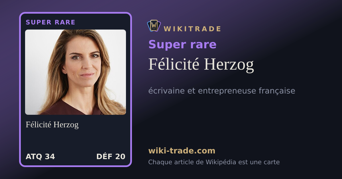 Félicité Herzog — carte Super rare