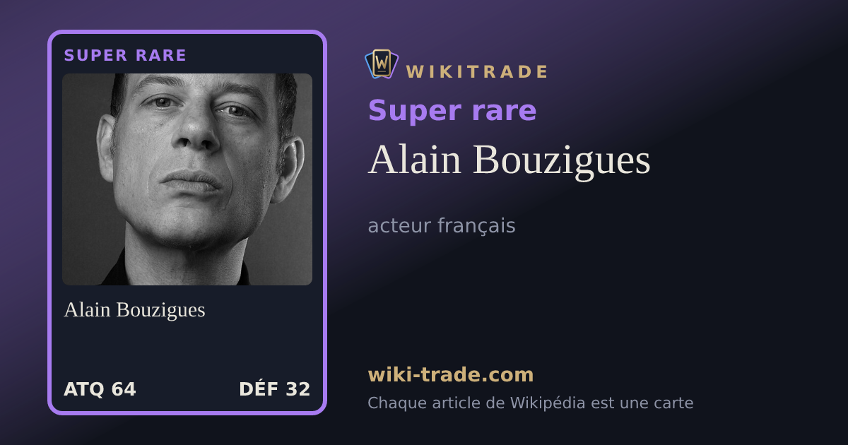 Alain Bouzigues — carte Super rare