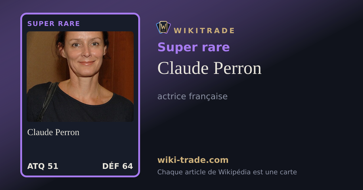 Claude Perron — carte Super rare