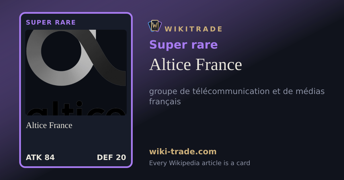 Altice France — Super rare card