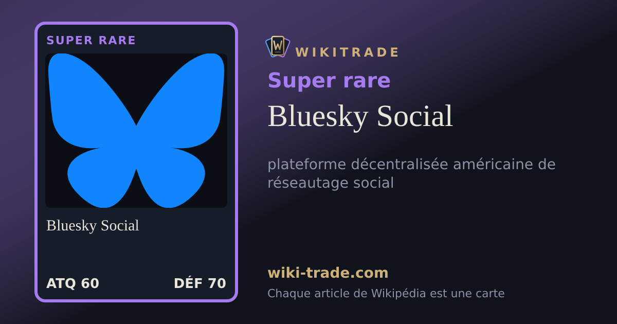 Bluesky Social — carte Super rare