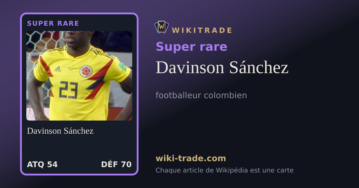 Davinson Sánchez — carte Super rare