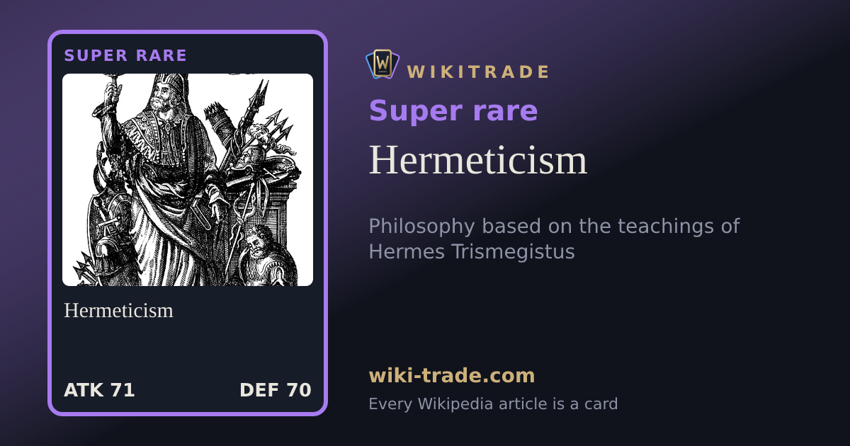 Hermeticism — Super rare card