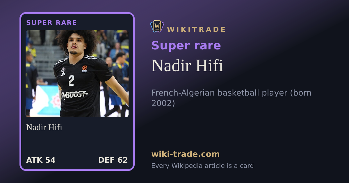 Nadir Hifi — Super rare card