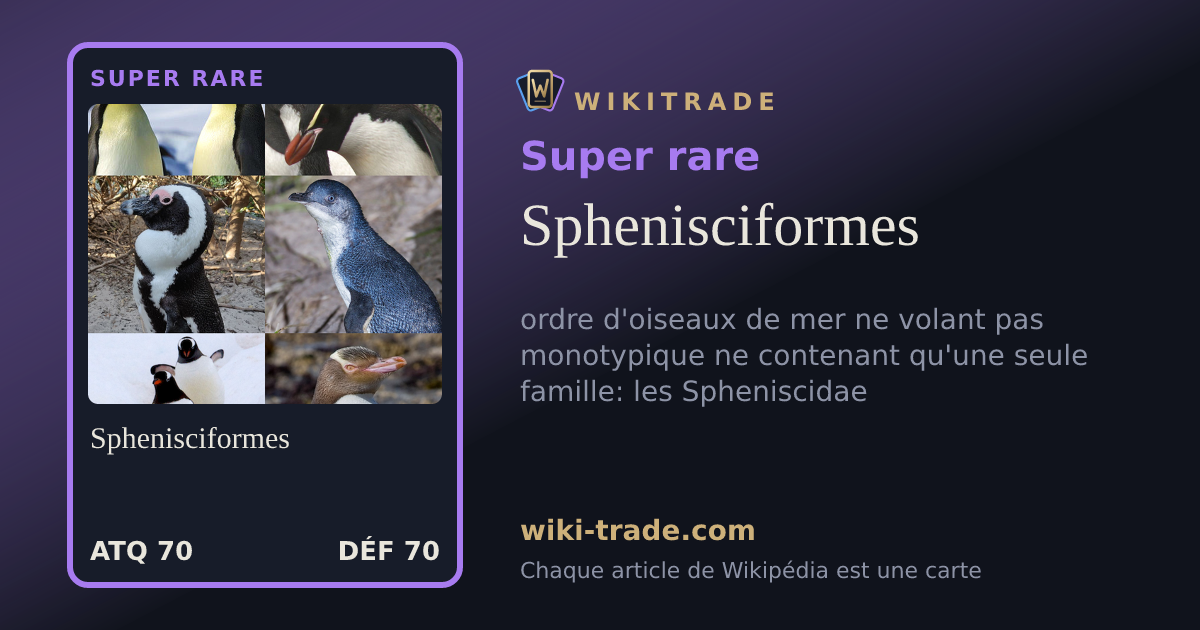 Sphenisciformes — carte Super rare