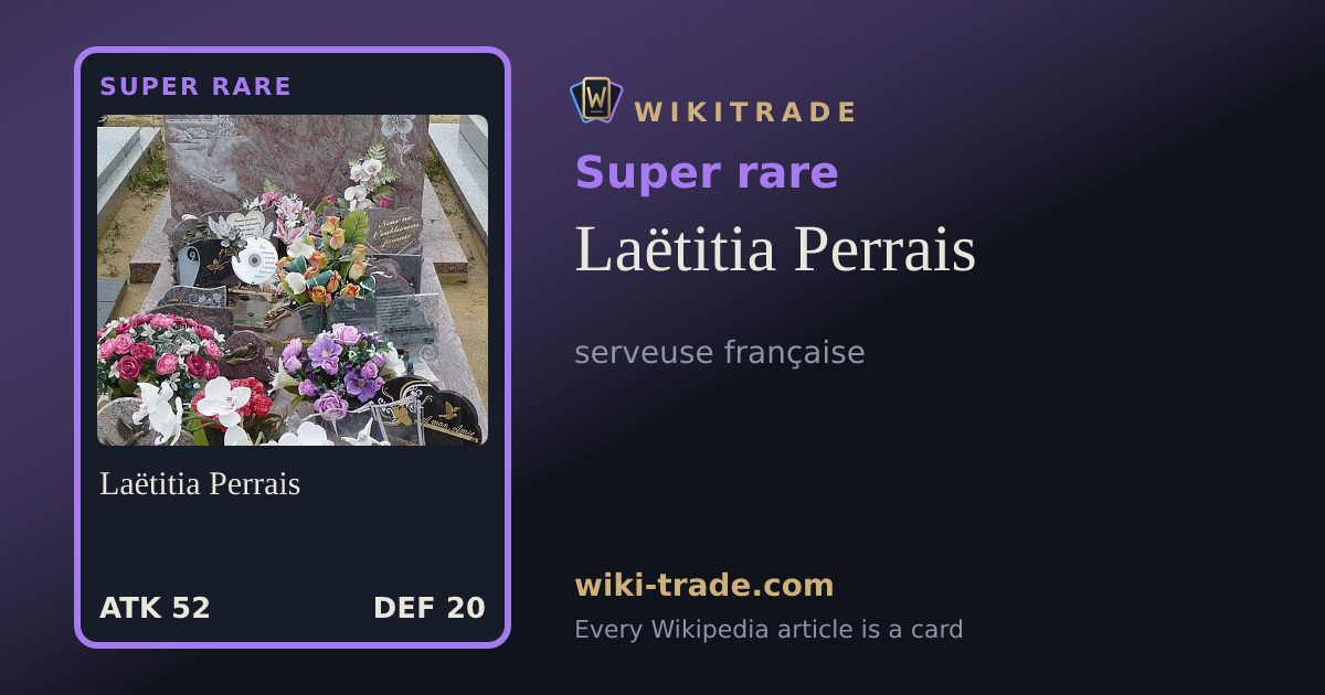 Laëtitia Perrais — Super rare card