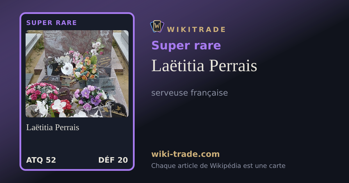 Laëtitia Perrais — carte Super rare