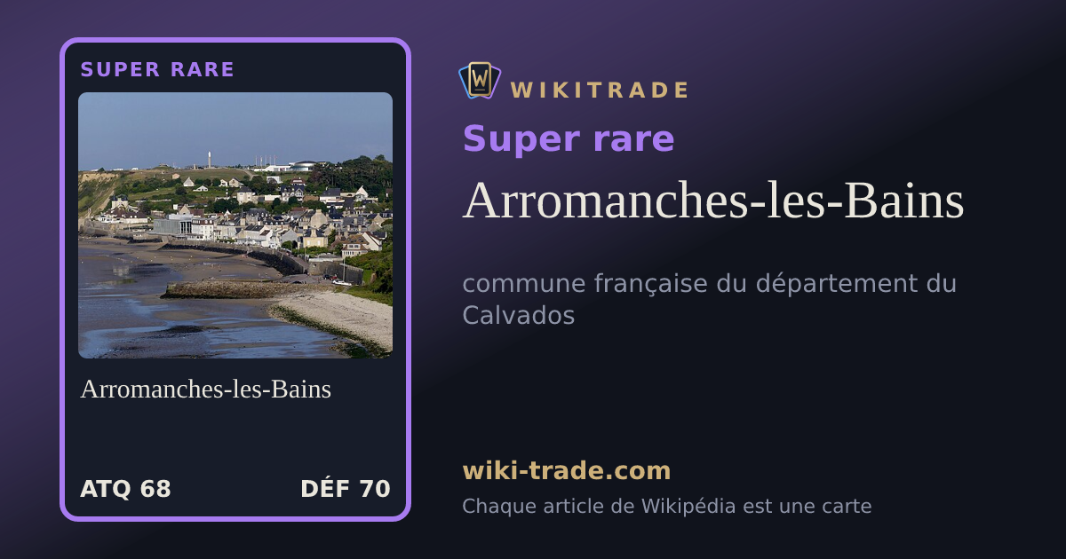 Arromanches-les-Bains — carte Super rare