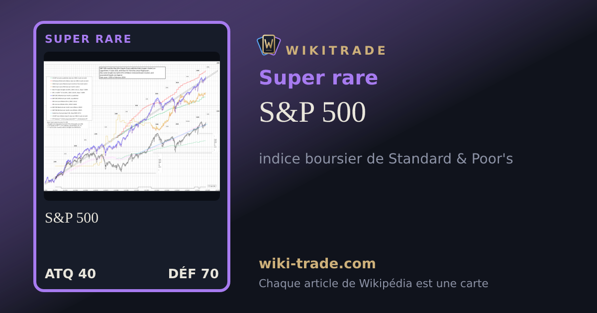 S&P 500 — carte Super rare