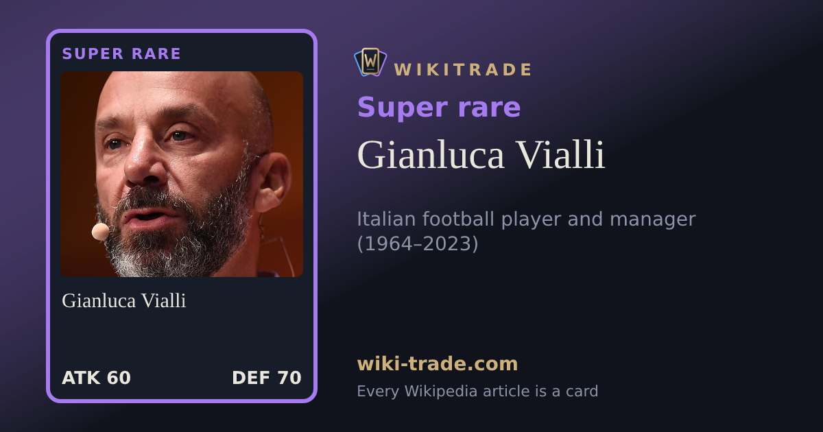 Gianluca Vialli — Super rare card