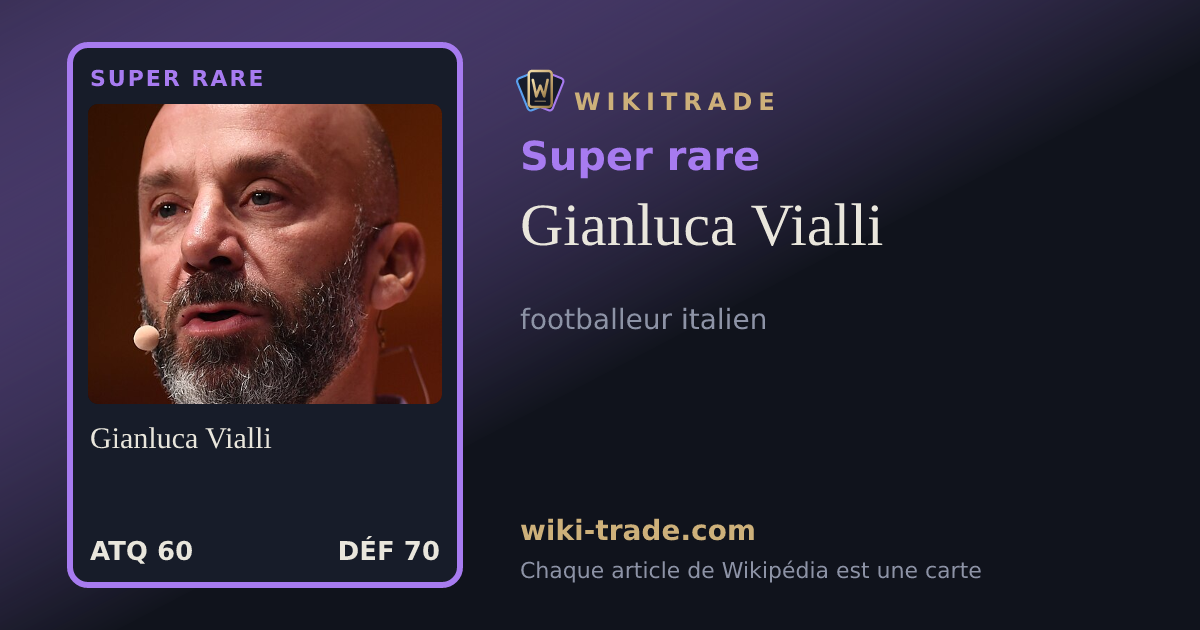 Gianluca Vialli — carte Super rare