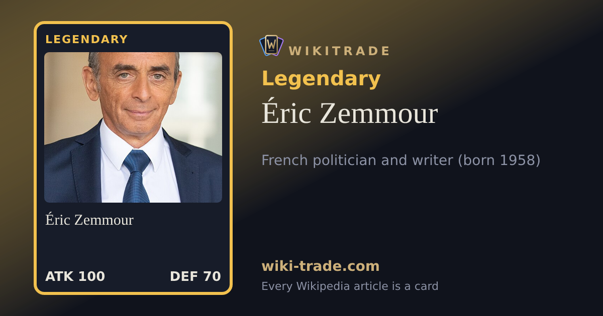 Éric Zemmour — Legendary card