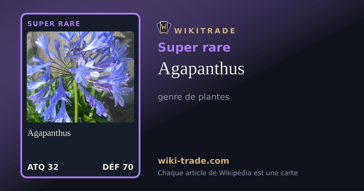 Agapanthus — carte Super rare