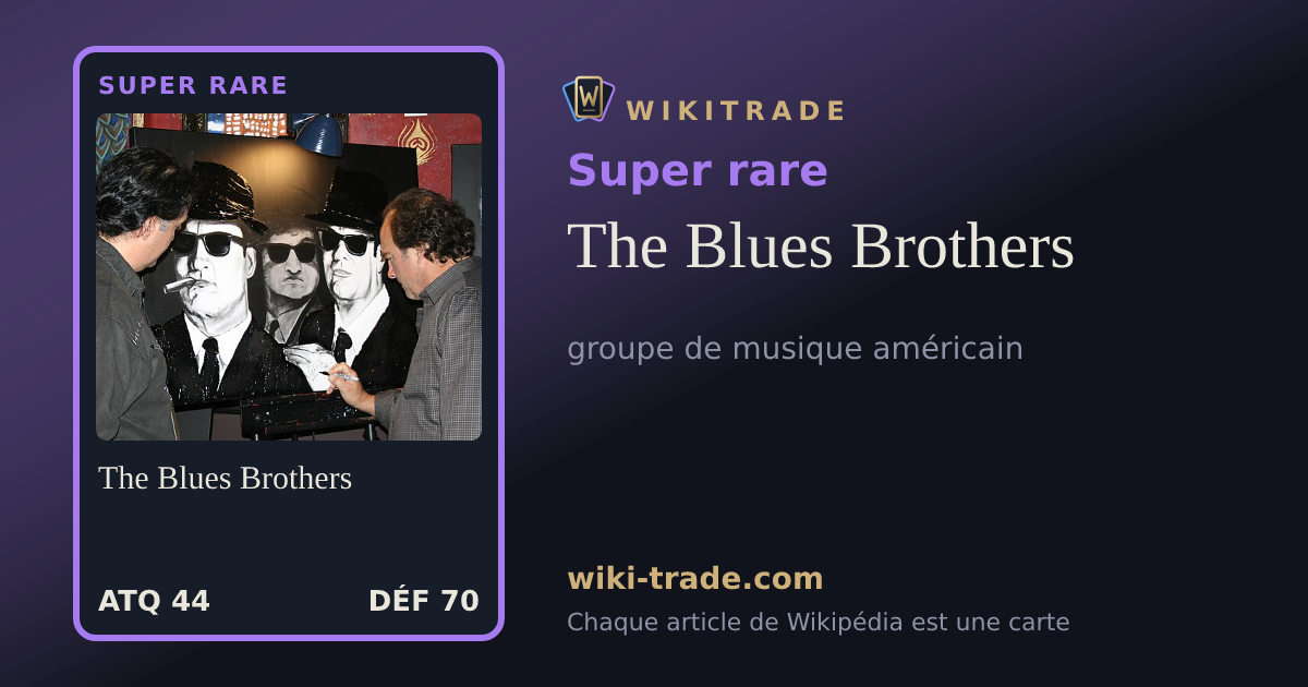 The Blues Brothers — carte Super rare