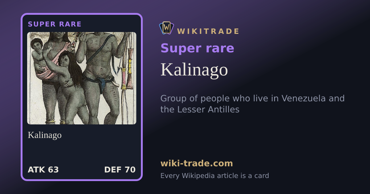 Kalinago — Super rare card