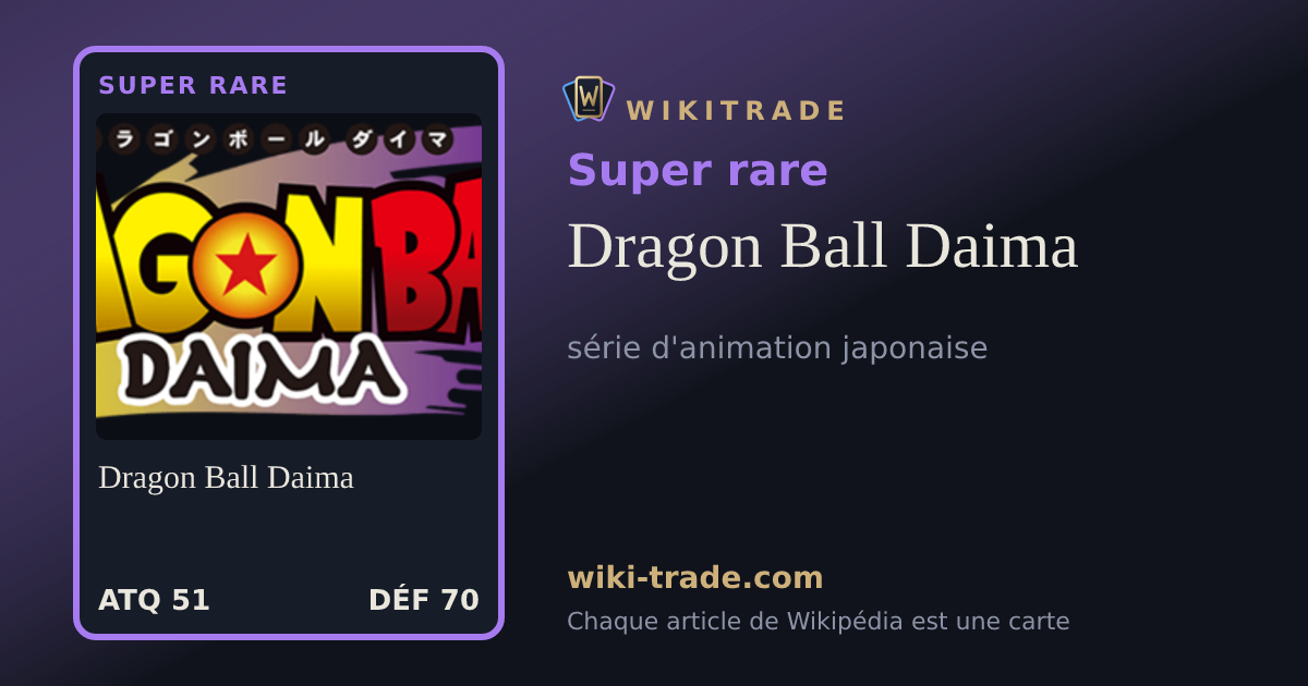 Dragon Ball Daima — carte Super rare