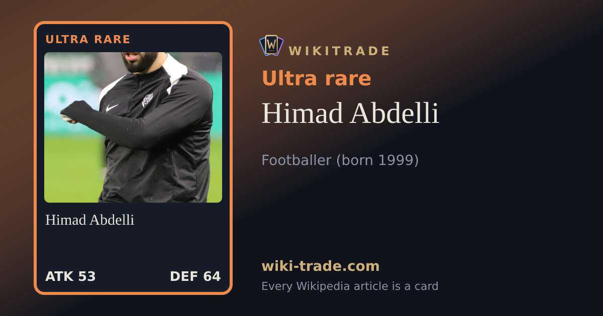Himad Abdelli — Ultra rare card