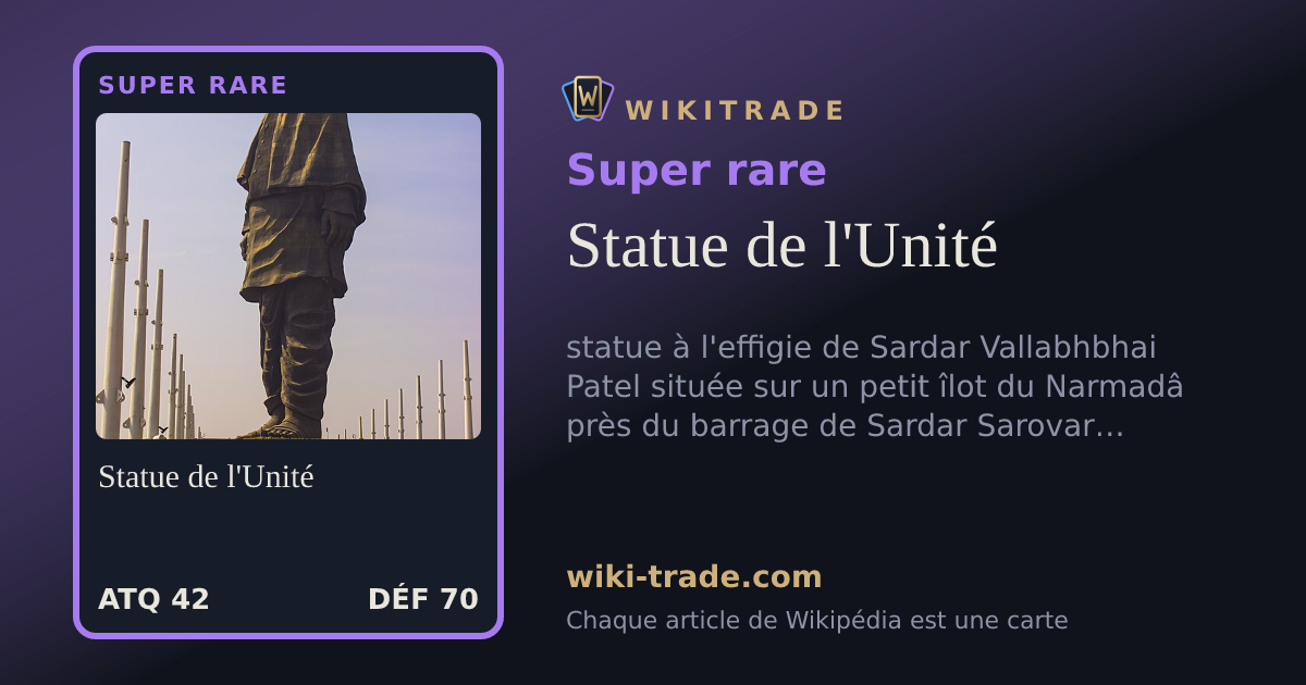 Statue de l'Unité — carte Super rare