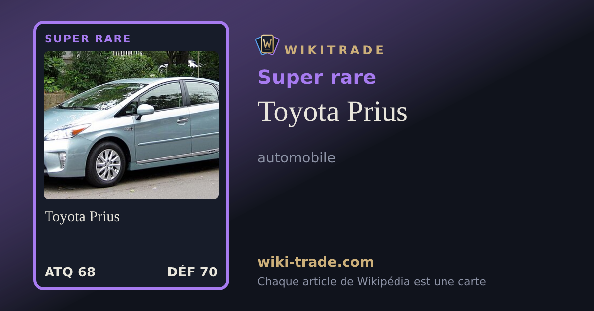Toyota Prius — carte Super rare