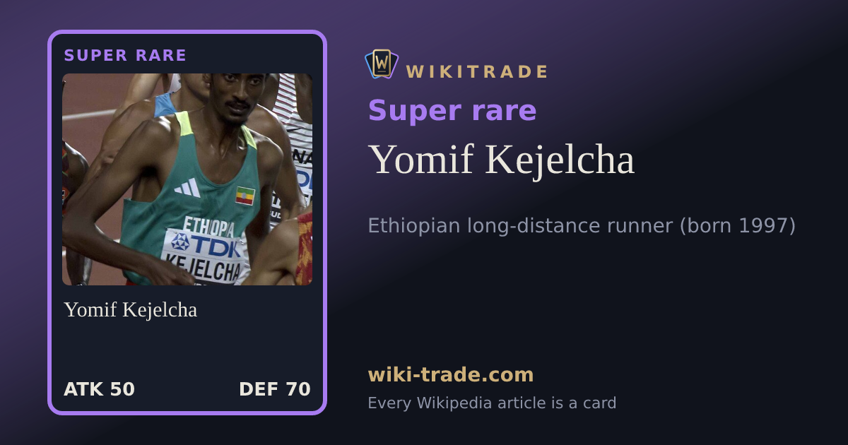 Yomif Kejelcha — Super rare card