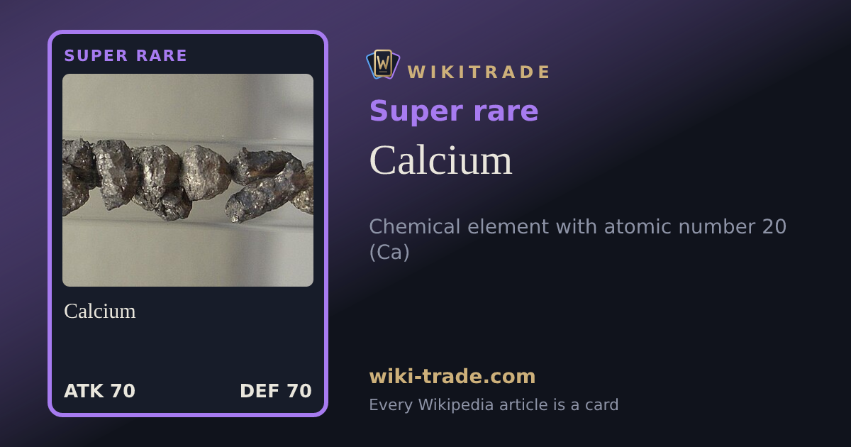 Calcium — Super rare card