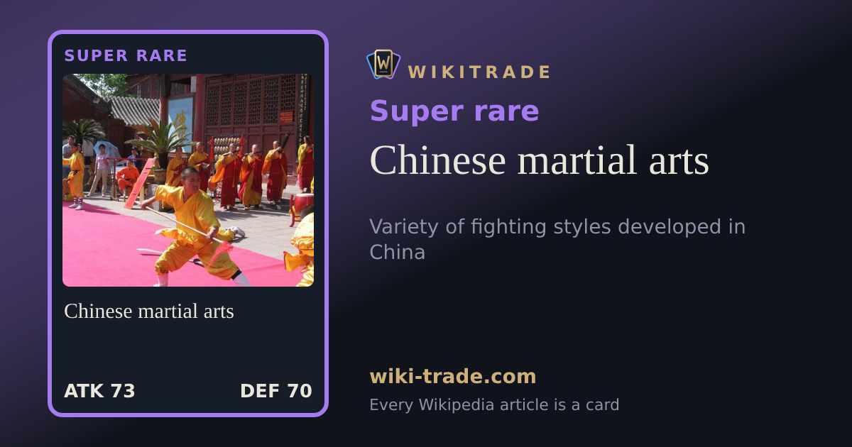 Chinese martial arts — Super rare card