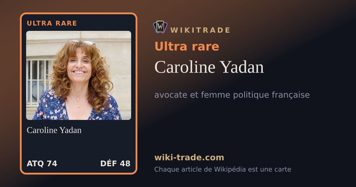 Caroline Yadan — carte Ultra rare