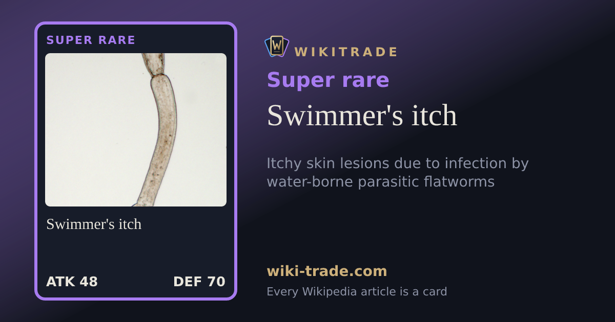 Swimmer's itch — Super rare card