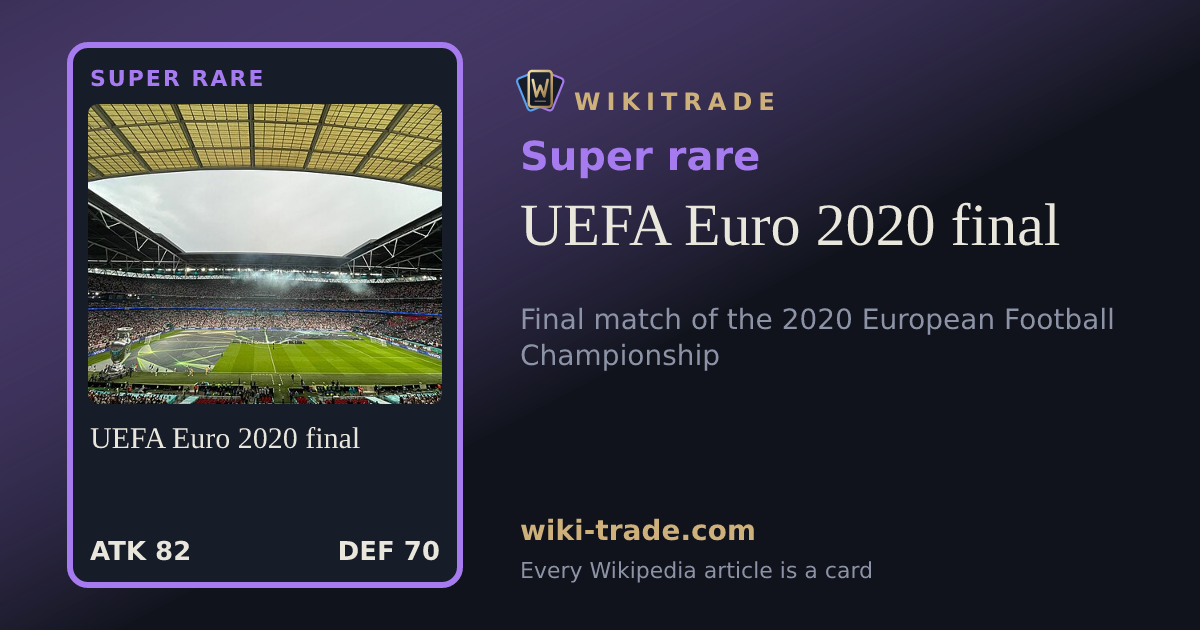 UEFA Euro 2020 final — Super rare card