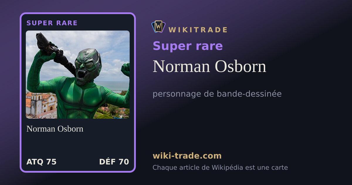 Norman Osborn — carte Super rare