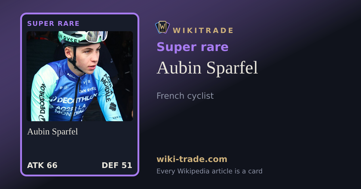 Aubin Sparfel — Super rare card