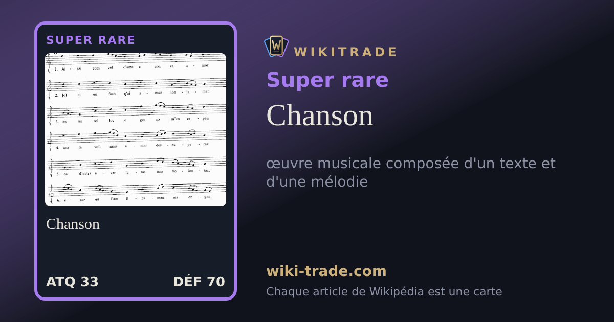 Chanson — carte Super rare