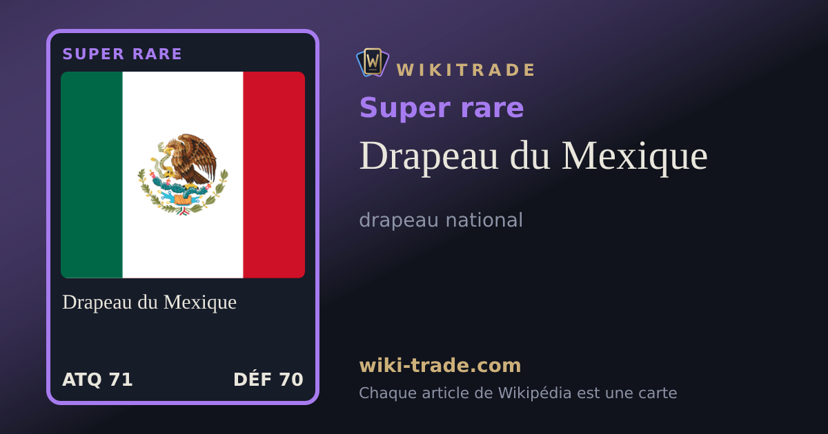 Drapeau du Mexique — carte Super rare