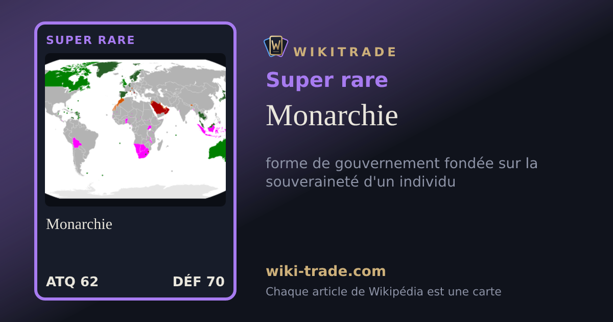 Monarchie — carte Super rare